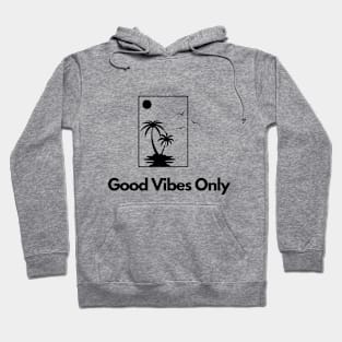 Good Vibes Only, Tropical White Hoodie